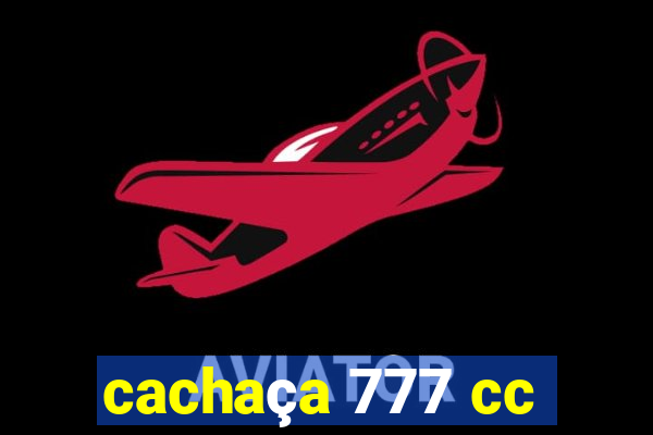 cachaça 777 cc